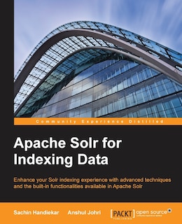 Front cover_Apache Solr for Indexing Data