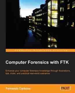 Computer Forensics with Ftk de Fernando Luiz Carbone