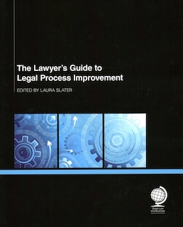 Couverture_Lawyer's Guide to Legal Process Improvement
