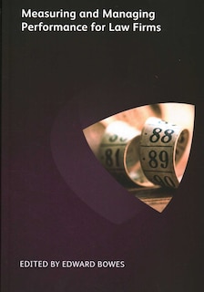 Couverture_Measuring And Managing Performance For Law Firms