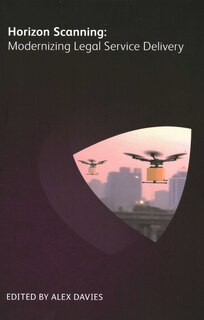 Front cover_Horizon Scanning: Modernizing Legal Service Delivery
