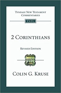 2 Corinthians: Tyndale New Testament Commentary