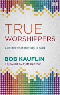 Front cover_True Worshippers