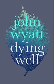 Front cover_Dying Well