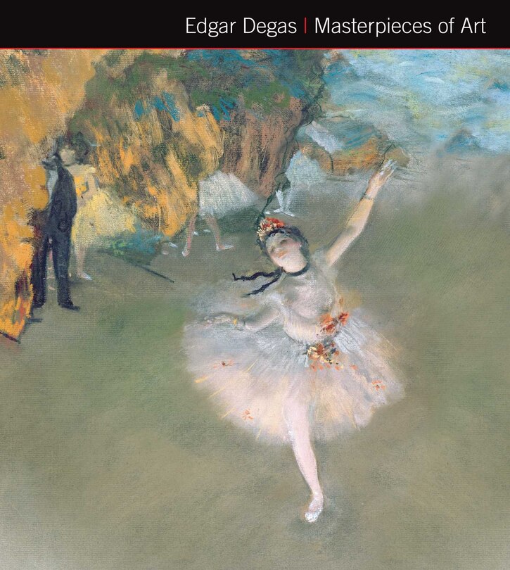 Front cover_Edgar Degas Masterpieces Of Art