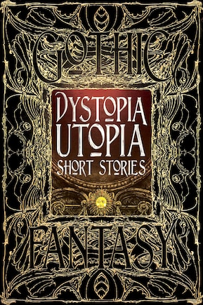 Dystopia Utopia Short Stories