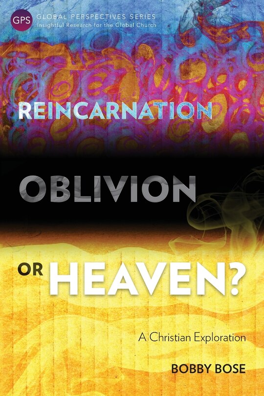 Front cover_Reincarnation, Oblivion or Heaven?