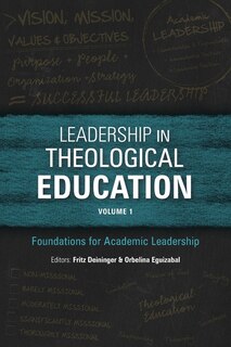 Front cover_Leadership in Theological Education, Volume 1