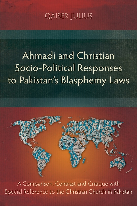 Couverture_Ahmadi and Christian Socio-Political Responses to Pakistan's Blasphemy Laws