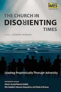 Front cover_The Church in Disorienting Times