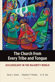 Front cover_The Church from Every Tribe and Tongue
