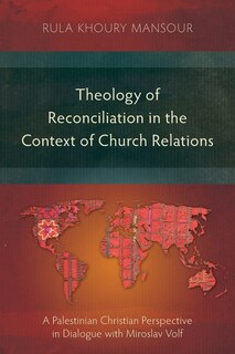 Front cover_Theology of Reconciliation in the Context of Church Relations