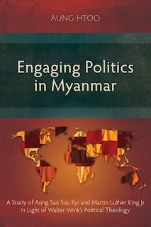 Front cover_Engaging Politics in Myanmar