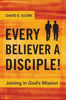 Front cover_Every Believer a Disciple!