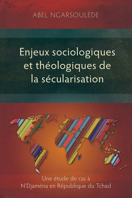Couverture_Enjeux sociologiques et théologiques de la sécularisation