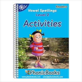 Front cover_Phonic Books Dandelion Readers Vowel Spellings Level 2 Viv Wails Activities