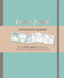 Creative Journal: For The Artistic Organiser