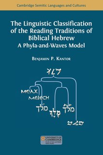 Front cover_The Linguistic Classification of the Reading Traditions of Biblical Hebrew