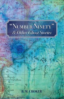 Front cover_Number Ninety & Other Ghost Stories