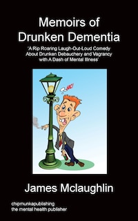 Couverture_Memoirs of Drunken Dementia