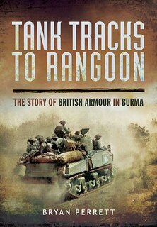 Front cover_Tank Tracks To Rangoon