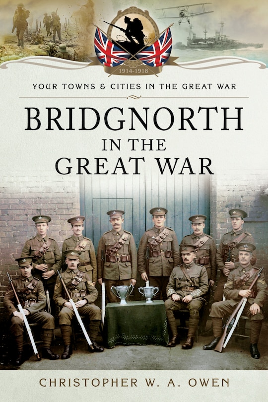 Couverture_Bridgnorth In The Great War