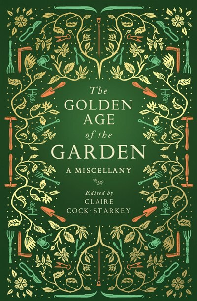 Front cover_The Golden Age of the Garden