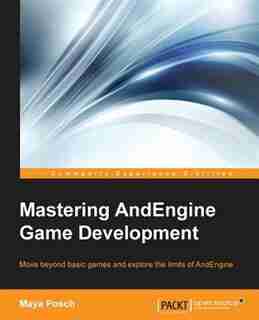 Mastering AndEngine Game Development de Maya Posch