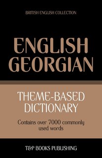 Couverture_Theme-based dictionary British English-Georgian - 7000 words