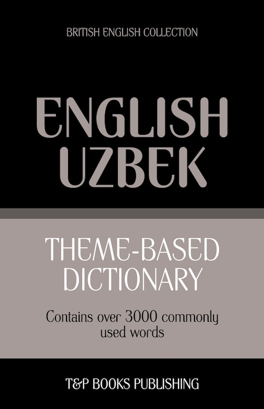 Front cover_Theme-based dictionary British English-Uzbek - 3000 words