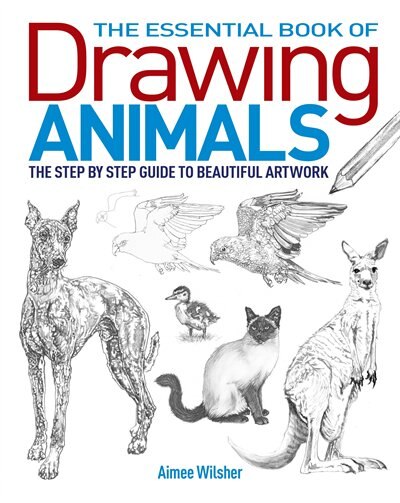 Front cover_The Essential Book Of Drawing Animals