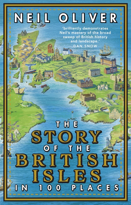 Front cover_The Story Of The British Isles In 100 Places