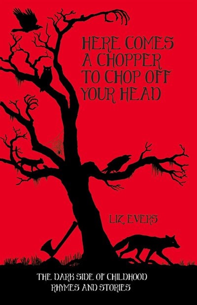 Front cover_Here Comes A Chopper To Chop Off Your Head