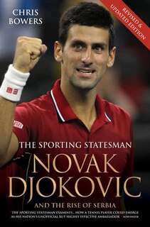 Couverture_Novak Djokovic And The Rise Of Serbia