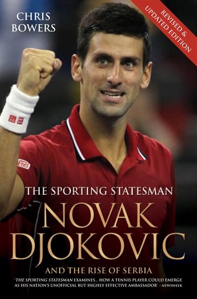 Couverture_Novak Djokovic And The Rise Of Serbia