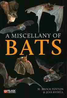 A Miscellany Of Bats de M. Brock Fenton