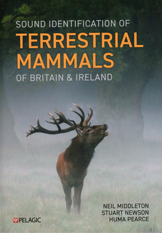 Front cover_Sound Identification of Terrestrial Mammals of Britain & Ireland