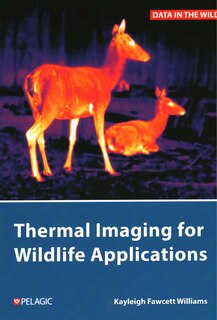 Front cover_Thermal Imaging for Wildlife Applications
