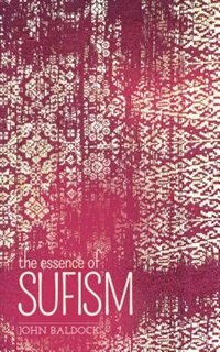 Front cover_The Essence of Sufism