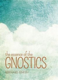 Front cover_The Essence Of The Gnostics