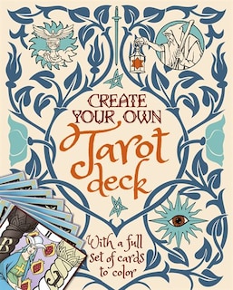 CREATE YOUR OWN TAROT DECK