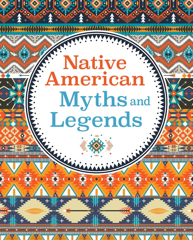 Front cover_Native American Myths & Legends
