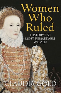 Front cover_Women Who Ruled