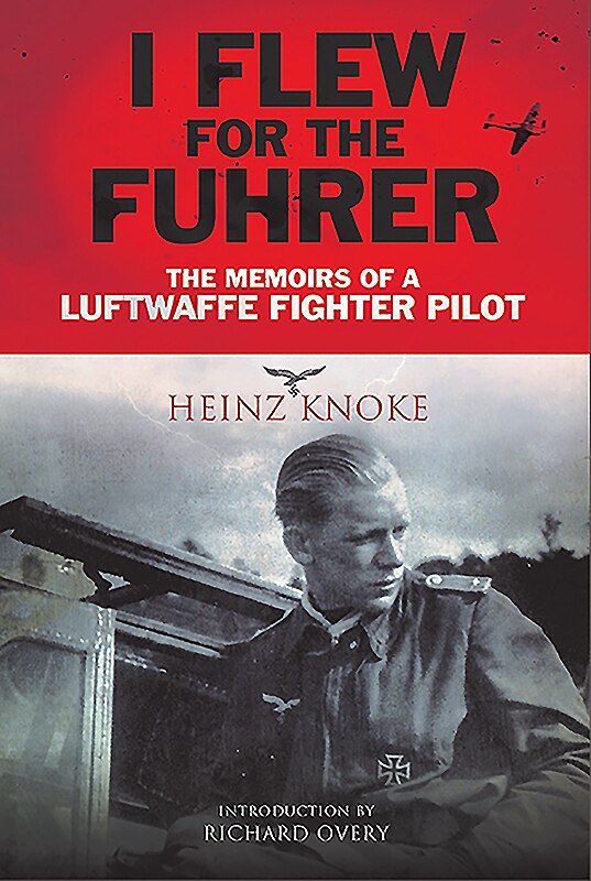 Front cover_I Flew for the Führer