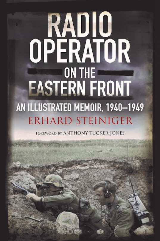 Front cover_Radio Operator on the Eastern Front