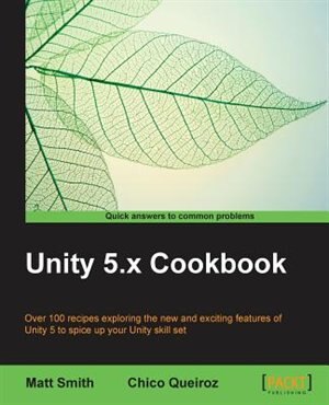 Front cover_Unity 5.x Cookbook