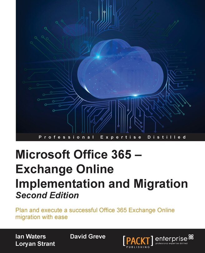 Front cover_Microsoft Office 365 - Exchange Online Implementation and Migration