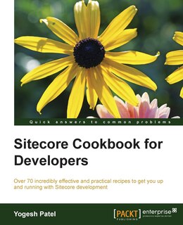Front cover_Sitecore Cookbook for Developers