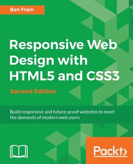 Front cover_Responsive Web Design with HTML5 and CSS3 - Second Edition