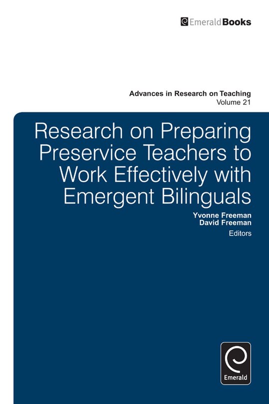 Front cover_Research on Preparing Preservice Teachers to Work Effectively with Emergent Bilinguals